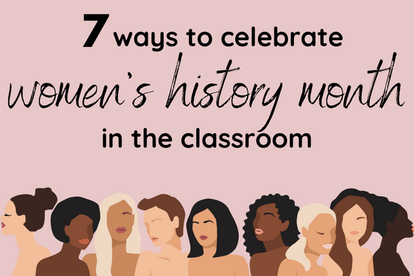 women's history month in the classroom