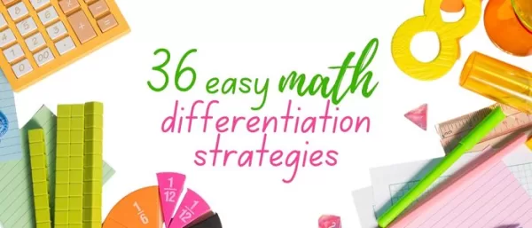 36 easy math differentiation strategies for middle school