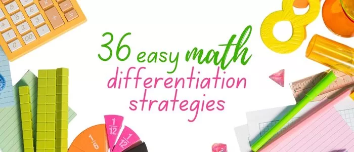 36 easy math differentiation strategies for middle school