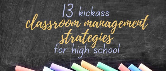 classroom management strategies for high school