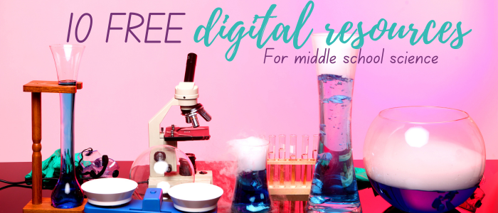 free digital resources for middle school science