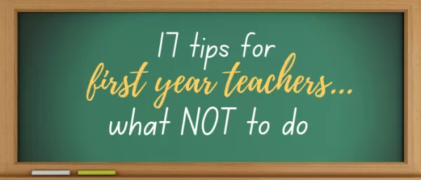 top tips for first year teachers